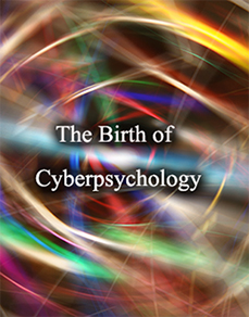 image for the video The Birth of Cyberpsychology